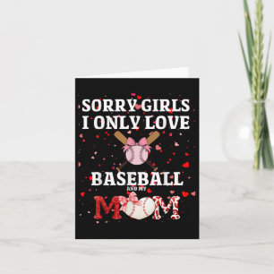 Tarjeta Lo siento, Chicas, solo amo el béisbol y el amor; 