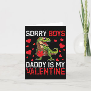 Tarjeta Lo siento chicos papá es mi San Valentín Dinosauri