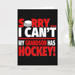 Tarjeta Lo siento, el nieto tiene hockey - Abuela o abuela