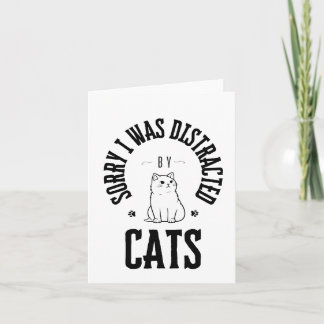 Tarjeta Lo siento, me distraje con los botones de gatos