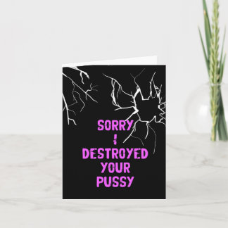 Tarjeta Lo siento Naughty Humorous Greeting Card