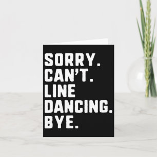 Tarjeta Lo siento, no puedo bailar adiós baile divertido