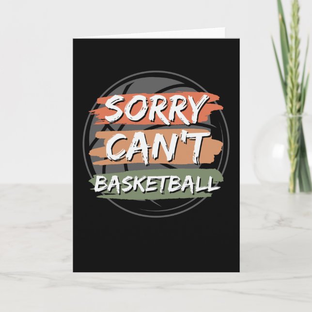 Tarjeta Lo siento no puedo basketball | Diseño de aficiona (Anverso)