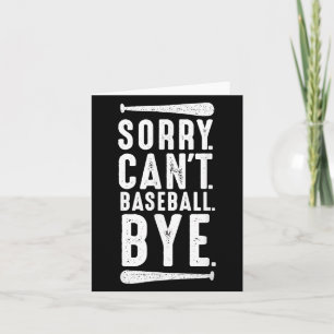 Tarjeta Lo siento, no puedo béisbol adiós 