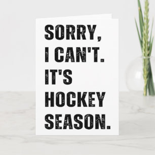 Tarjeta Lo siento, no puedo, es temporada de hockey