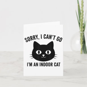 Tarjeta Lo siento no puedo ir soy un gato de interior