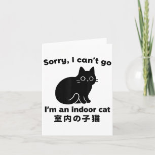 Tarjeta Lo siento, no puedo irme. Soy un gato cubierto gra