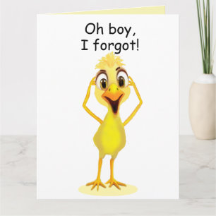 Tarjeta Lo siento, pequeño pollo, cumpleaños atrasado blan