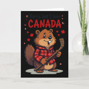 Tarjeta Lo siento pero amo Canadá divertido castor hockey