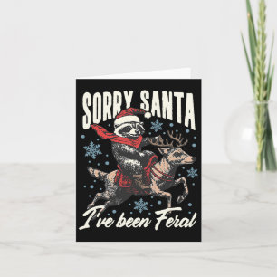 Tarjeta Lo siento Santa he sido mapache salvaje Reno Chris