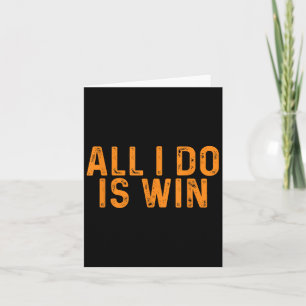 Tarjeta Lo Único Que Hago Es Ganar _ Inspiración Motivador