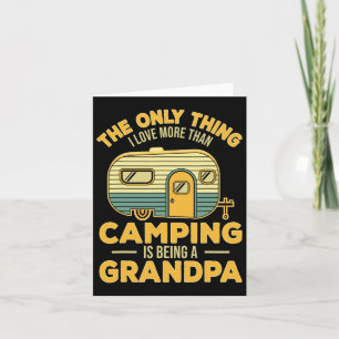 Tarjeta Lo Único Que Me Encanta Más Que El Camping Es Ser 