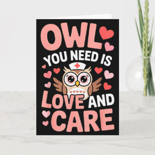 Tarjeta Lo único que necesitas es amor Enfermera San Valen