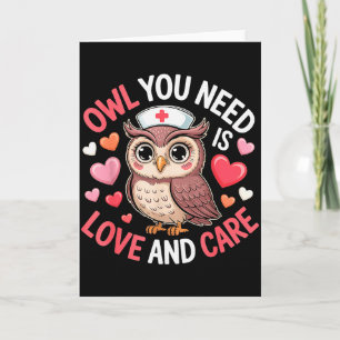 Tarjeta Lo único que necesitas es amor Enfermera San Valen