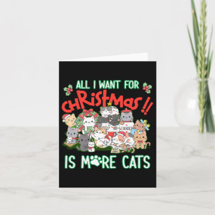 Tarjeta Lo Único Que Quiero Es Más Gatos Para Navidades En