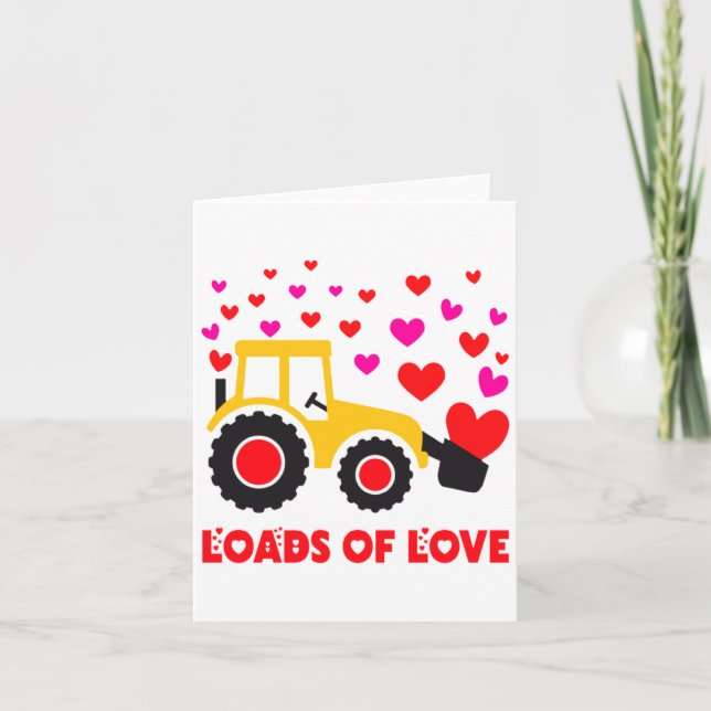 Tarjeta Loads Of Love Toddler Tractor Valentines Day For K (Anverso)