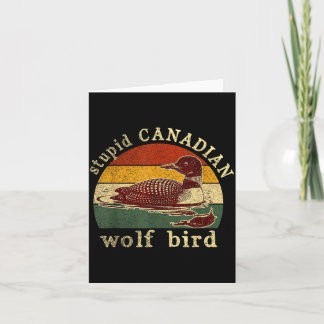 Tarjeta Lobo canadiense divertido Loon Bird Loons Meme Hum