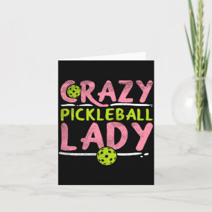 Tarjeta loca del pickleball divertida mujer deporte pickle