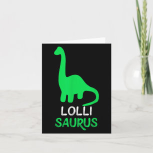 Tarjeta Lolli-saurus Funny Dino Dinosaur Lollisaurus