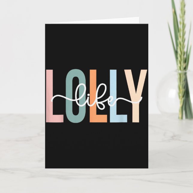 Tarjeta Lolly Life Lolly Grandma Tee Unique Lolly Grandma  (Anverso)