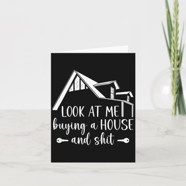 Tarjeta Look At Me Buying A House, First-time Home Owner  (Anverso)