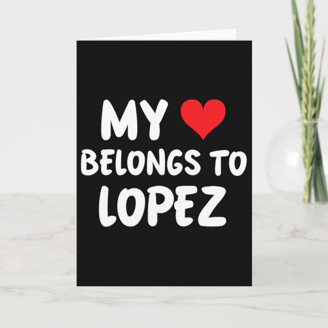 Tarjeta Lopez - Mi corazón pertenece a Lopez - Amor  (Anverso)