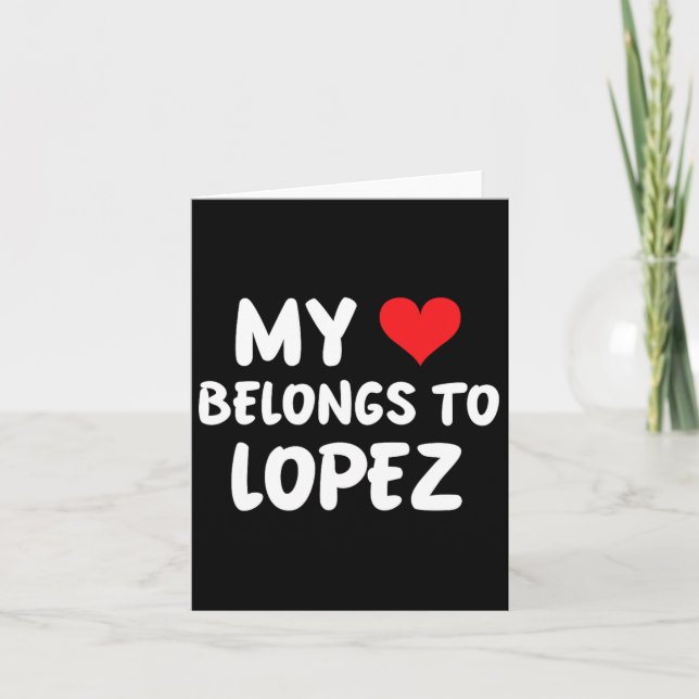 Tarjeta Lopez - Mi corazón pertenece a Lopez - Amor  (Anverso)