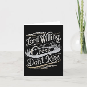 Tarjeta Lord Willing Y El Creek No Se Elevan Primas