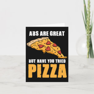 Tarjeta Los Abs Son Grandes Pero Has Intentado Pizza Love 
