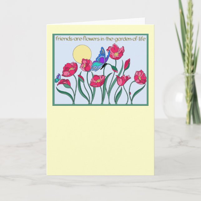 Tarjeta Los amigos son flores en el jardín de la vida (Anverso)