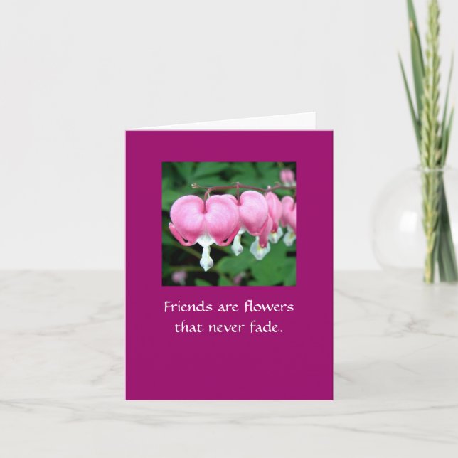 Tarjeta Los amigos son flores que nunca desaparecen. WI BB (Anverso)