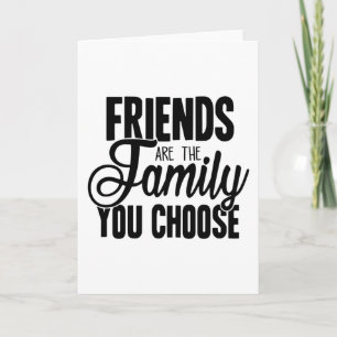 Tarjeta Los Amigos Son La Familia Que Elige