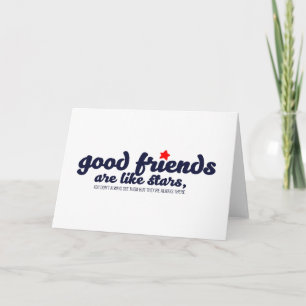 Tarjeta Los buenos amigos son como las estrellas