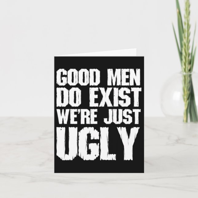 Tarjeta Los Buenos Hombres Existen Solo Que Somos Padres F (Anverso)