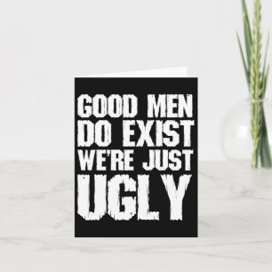 Tarjeta Los Buenos Hombres Existen Solo Que Somos Padres F