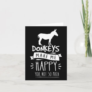 Tarjeta Los burros me hacen feliz, no es un caballo tan gr
