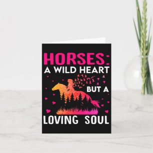 Tarjeta Los Caballos Son Un Corazón Salvaje Pero Un Alma A