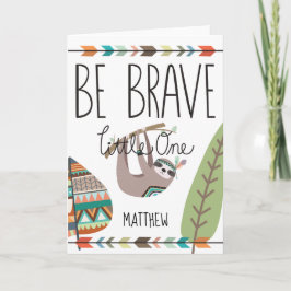 Tarjeta Los chicos se van bien pronto - La tribal Sloth se