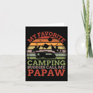 Tarjeta Los compañeros de camping favoritos me llaman Día 