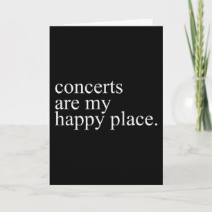 Tarjeta Los conciertos son mi lugar feliz Funny Lover de c
