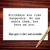 Los Cumpleaños Son Como Las Resacas