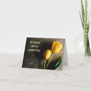 Tarjeta Los cumpleaños son para celebrar la carta