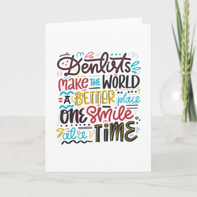 Tarjeta Los dentistas hacen el mundo un mejor lugar (Anverso)