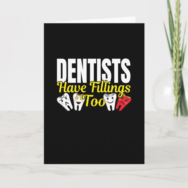 Tarjeta Los Dentistas También Tienen Fillings - Pun De Sen (Anverso)