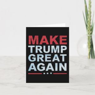 Tarjeta Los funcionarios hacen que Trump vuelva a ser gran