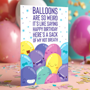 Tarjeta Los globos son muy raros Cumpleaños divertido