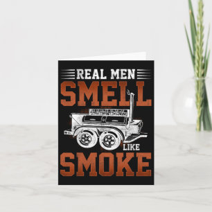 Tarjeta Los hombres de verdad huelen como el humo - Queman