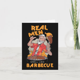 Tarjeta Los Hombres De Verdad Huelen Como La Barbacoa Carn