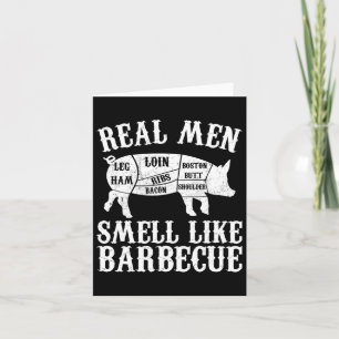 Tarjeta Los Hombres Verdaderos Huelen Como La Parrillada D