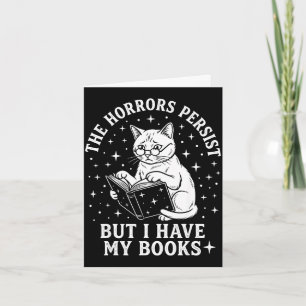 Tarjeta Los horrores persisten pero tengo libros gato dive